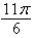 Find the area of the sector of the circle with radius 4 feet and central angle   . A)    B)    C)    D)    E)   