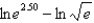 Find the exact value of   without using a calculator. A)  1.25 B)  5 C)  2 D)  3 E)  2.5