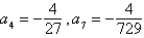 Find the indicated nth term of the geometric sequence. 5th term:   A)    B)    C)    D)    E)   