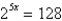 Use the One-to-One Property to solve the following equation for x.   A)    B)    C)    D)    E) 2