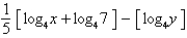 Condense the expression   to the logarithm of a single term. A)    B)    C)    D)    E)   