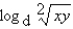 Assume that x, y, and d are positive numbers. Use the properties of logarithms to write the expression   in terms of the logarithms of x and y. A)    B)    C)    D)    E)   