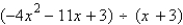 Use long division to divide.   A)    B) 4x - 1 C)    D)    E)   