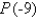 Let   . Use synthetic division to find the value   . A)    B)    C)    D)    E) none of these