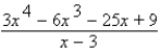 Use synthetic division to perform the division.   A)    B)    C)    D)    E) none of these