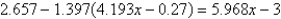 Solve for x, rounding your answer to the nearest thousandth.   A) 0.003 B) 0.510 C) 0.061 D) -54.668 E) 6.525