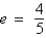 Find the standard form of the equation of the ellipse with vertices   and eccentricity   . A)    B)    C)    D)    E)   