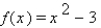 The function   is one-to-one on the domain   . Find   . A)    B)    C)    D)    E)   