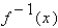 The function   is one-to-one on the domain   . Find   . A)    B)    C)    D)    E)   