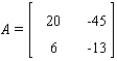 Let   be the identity matrix of order 2, and let   . Find the polynomial   for the given matrix A in order to find the zeros of   . (In the study of matrices,   is the characteristic polynomial of A, and the zeros of   are the characteristic values (eigenvalues)  of A.)    A)    B)    C)    D)    E)   