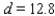 The volume V of the right triangular prism shown in the figure is   where B is the area of the base and h is the height of the prism.   Approximate h, if   . A) 5.6 B) 19.5 C) 20.7 D) 19.9 E) 21.1