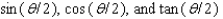 Find the exact values of   for the given conditions.   A)    B)    C)    D)    E)   