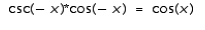 Verify the identity by transforming the left-hand side into the right-hand side.   A) False B) True