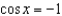 Refer to the graph of y = cos x to find the separate values of x in the interval   that satisfy the equation.   A)    B)    C)    D)    E)   