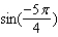 Find the exact value.   A)    B)    C)    D)    E)   