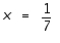 <strong>Solve the equation: </strong> A) B) C) D) E)