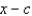 Use the factor theorem to decide whether   is a factor of the polynomial.   ;   A) x - c is a factor B) x - c is not a factor
