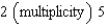 Show that the number is a zero of   of the given multiplicity, and express   as a product of linear factors.     A)    B)    C)    D)    E)   