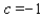 Use synthetic division to decide whether   is a zero of the equation.   ;   A) c is not a zero B) c is a zero