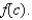 Use synthetic division to find     ;   A) f ( 3 )  = 80 B) f ( 3 )  = 165 C) f ( 3 )  = 189 D) f ( 3 )  = 170 E) f ( 3 )  = 5