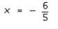 Solve the equation   A)    B)    C)    D)    E) no solution