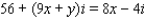 Find the values of x and y, where x and y are real numbers.   A)    B)    C)    D)    E)   