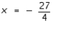 Solve the equation.   A)    B)    C)    D)    E) no solution