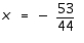 Solve the equation.   A)    B)    C)    D)    E) no solution