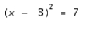 Solve the equation by using the special quadratic equation.   A)    B)    C)    D)    E)   