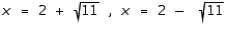 Solve the equation by using the special quadratic equation.   A)    B)    C)    D)    E)   