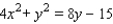 Sketch the graph of the ellipse, showing the foci .   A)    B)    C)    D)   