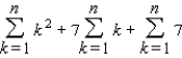 Express the sum in terms of n.   (Hint: Use the theorem on sums to write the sum as   . Next, use the following formulas   and the theorem on the sum of a constant.)  A)    B)    C)    D)    E)   