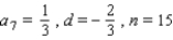 Find the sum of the arithmetic sequence   that satisfies the stated conditions.   A)    B)    C)    D)    E)   