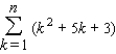Express the sum in terms of n.   (Hint: Use the theorem on sums to write the sum as   . Next, use the following formulas   and the theorem on the sum of a constant.)  A)    B)    C)    D)    E)   