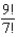 Evaluate the expression.   A) 720 B) 504 C) 56 D) 362,881 E) 72