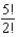 Evaluate the expression.   A) 24 B) 360 C) 120 D) 60 E) 121