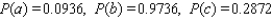A man is 52 years old and a woman is 34 years old. The probability that the man will be alive in 10 years is 0.78, whereas the probability that the woman will be alive 10 years from now is 0.88. Assume that their life expectancies are unrelated.   A. Find the probability that they will both be alive 10 years from now. B. Find the probability that neither one will be alive 10 years from now. C. Find the probability that at least one of the two will be alive 10 years from   A)    B)    now. C)    D)    E)   