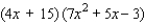 Express as a polynomial.   A) 28x<sup> 3 </sup> + 24x<sup> 2 </sup> + 28x - 45 B) 28x<sup> 3 </sup> + 125x<sup> 2 </sup> + 63x - 45 C) 125x<sup> 3 </sup> - 28x<sup> 2 </sup> + 28x - 45 D) 28x<sup> 3 </sup> + 24x<sup> 2 </sup> + 63x - 45 E) 125x<sup> 3 </sup> - 24x<sup> 2 </sup> + 28x - 45