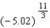 Approximate the real-number expression to four decimal places.   A) -370.8916 B) -370.9916 C) 370.8916 D) 370.9916 E) -371.8916