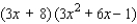 Express as a polynomial.   A) 42x<sup> 3 </sup> - 9x<sup> 2 </sup> + 28x - 8 B) 9x<sup> 3 </sup> + 33x<sup> 2 </sup> + 45x - 8 C) 9x<sup> 3 </sup> + 42x<sup> 2 </sup> + 45x - 8 D) 42x<sup> 3 </sup> - 33x<sup> 2 </sup> + 28x - 8 E) 9x<sup> 3 </sup> + 33x<sup> 2 </sup> + 28x - 8