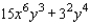 Factor the polynomial.   A) 3x<sup> 2 </sup>y<sup> 3 </sup>(x<sup> 4 </sup> + y)  B) 3x<sup> 2 </sup>y<sup> 3 </sup>(x<sup> 4 </sup> + y<sup> 4 </sup>)  C) 3x<sup> 2 </sup>y<sup> 3 </sup>(5x<sup> 4 </sup> + y)  D) 15x<sup> 2 </sup>y<sup> 3 </sup>(5x<sup> 4 </sup> + y<sup> 2 </sup>)  E) 5x<sup> 2 </sup>y<sup> 3 </sup>(3x<sup> 4 </sup> + y) 