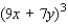 Express as a polynomial.   A) 729x<sup> 3 </sup> + 567x<sup> 2 </sup>y + 441xy<sup> 2 </sup> + 343y<sup> 3 </sup> B) 729x<sup> 3 </sup> + 567x<sup> 2 </sup>y + 1,323xy<sup> 2 </sup> + 3,969y<sup> 3 </sup> C) 729x<sup> 3 </sup> + 1,701x<sup> 2 </sup>y + 441xy<sup> 2 </sup> + 3,087y<sup> 3 </sup> D) 729x<sup> 3 </sup> + 1,323x<sup> 2 </sup>y + 1,701xy<sup> 2 </sup> + 343y<sup> 3 </sup> E) 729x<sup> 3 </sup> + 1,701x<sup> 2 </sup>y + 1,323xy<sup> 2 </sup> + 343y<sup> 3 </sup>