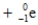 Complete the equation:   ______________  
