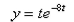 Select the correct Answer: for each question. -Which of the following functions is a solution of the differential equation?    a.    b.    c.    d.    e.  