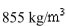 Select the correct Answer for each question. -A trough is filled with a liquid of density   .The ends of the trough are equilateral triangles with sides   m long and vertex at the bottom.Find the hydrostatic force on one end of the trough. A)    B)    C)    D)    E)   