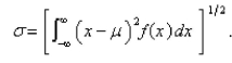 The standard deviation for a random variable with probability density function   and mean   is defined   Find the standard deviation for an exponential density function with mean   A)    B)    C)    D)    E)    Stewart - Calculus 8e Chapter 8 Form FAnswer Section