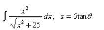 Select the correct Answer for each question. -Evaluate the integral using the indicated trigonometric substitution.   A)    B)    C)    D)    E)   