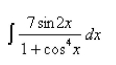 Evaluate the integral.  