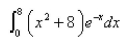 Evaluate the integral.  