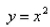 Find the number b such that the line   divides the region bounded by the curves   and   into two regions with equal area.Select the correct Answer A)    B)    C)    D)    E)   